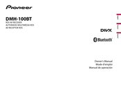 Pioneer DMH-100BT Mode D'emploi