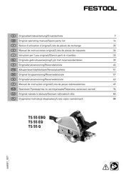 Festool TS 55 EBQ Notice D'utilisation D'origine/Liste De Pièces De Rechange
