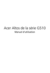 Acer Altos G510 Série Manuel D'utilisation