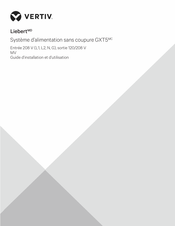Vertiv Liebert GXT5-8000MVRT6UXLN Guide D'installation Et D'utilisation