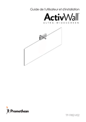 promethean ActivWall TP-1982-V02 Guide De L'utilisateur Et D'installation