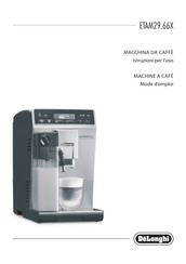 DeLonghi ETAM29.66X Mode D'emploi