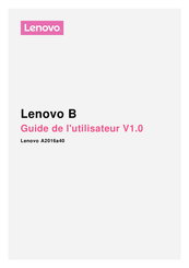 Lenovo Vibe B Guide De L'utilisateur