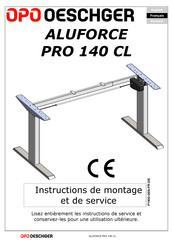 OPO Oeschger ALUFORCE PRO 140 CL Instructions De Montage Et De Service