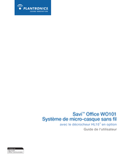 Plantronics Savi Office WO101 Guide De L'utilisateur