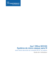 Plantronics Savi Office WO100 Guide De L'utilisateur