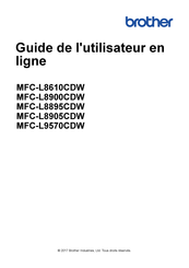 Brother MFC-L8895CDW Guide De L'utilisateur