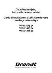 Brandt WFH 1675 D Guide D'installation
