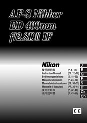 Nikon AF-S Nikkor ED 400mm f/ 2.8DII IF Manuel D'utilisation