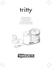 Termozeta tritty Mode D'emploi