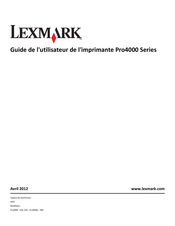 Lexmark Pro4000 Série Guide De L'utilisateur