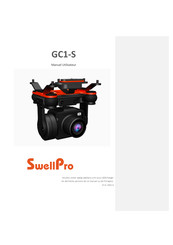 SWELLPRO GC1-S Manuel Utilisateur