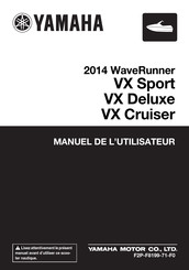 Yamaha WaveRunner VX Cruiser 2014 Manuel De L'utilisateur