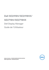 Dell SE2419HX Guide De L'utilisateur