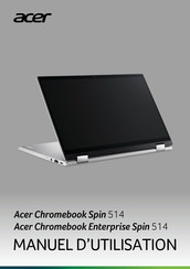 Acer Chromebook Spin 514 Manuel D'utilisation
