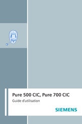 Siemens Pure 700 CIC Guide D'utilisation