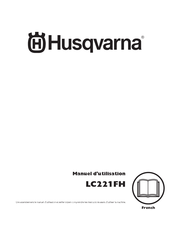 Husqvarna LC221FH Manuel D'utilisation