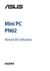 Asus Mini PC PN62 Manuel De L'utilisateur