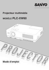 Sanyo PLC-XW60 Mode D'emploi
