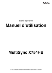 NEC MultiSync X754HB Manuel D'utilisation