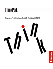 Lenovo ThinkPad E480 Guide D'utilisation