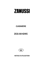 Zanussi ZCG 051GWC Notice D'utilisation