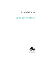 Huawei VTR-L29 Guide De L'utilisateur