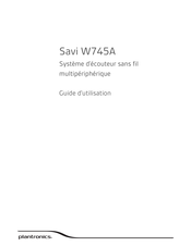 Plantronics Savi W745A Guide D'utilisation