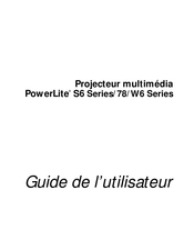 Epson PowerLite W6 Série Guide De L'utilisateur
