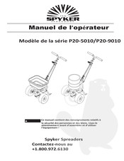 Spyker Spreaders P20-9010 Série Manuel De L'opérateur