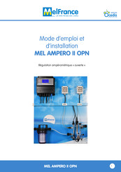 Ocedis MEL AMPERO II OPN Mode D'emploi Et D'installation