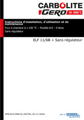 Carbolite Gero ELF 11/6B Instructions D'installation, D'utilisation Et De Maintenance