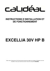 Calideal EXCELLIA 30V HP B Instructions D'utilisation