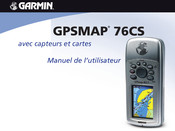 Garmin GPSMAP 76CS Manuel De L'utilisateur