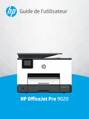 HP OfficeJet Pro 9020 Série Guide De L'utilisateur