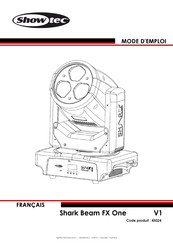 SHOWTEC Shark Beam FX One Mode D'emploi