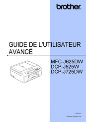 Brother DCP-J725DW Guide De L'utilisateur Avancé