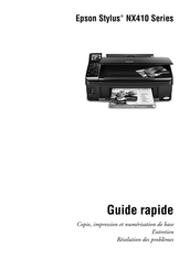 Epson Stylus NX410 Série Guide Rapide