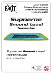 EXIT Toys Supreme Ground Level Mode D'emploi