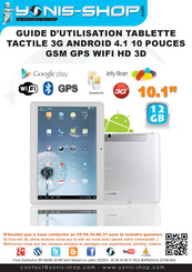 YONIS TACTILE 3G ANDROID 4.1 10 Guide D'utilisation
