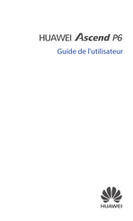 Huawei P6-U06 Guide De L'utilisateur