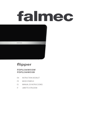 FALMEC Flipper FDPLI36W5SB Mode D'emploi