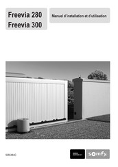 SOMFY Freevia 300 Manuel D'installation Et D'utilisation