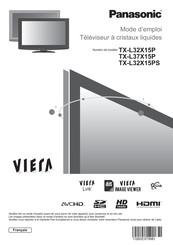 Panasonic Viera TX-L32X15P Mode D'emploi
