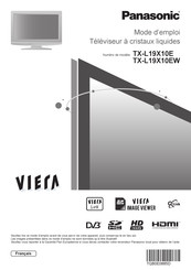 Panasonic Viera TX-L19X10EW Mode D'emploi