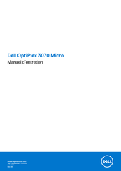 Dell OptiPlex 3070 Micro Manuel D'entretien