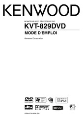 Kenwood KVT-829DVD Mode D'emploi