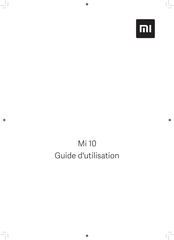 Xiaomi Mi 10 Guide D'utilisation