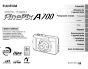 FujiFilm FinePix A700 Mode D'emploi