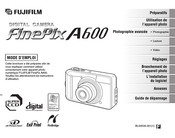 FujiFilm FinePix A600 Mode D'emploi